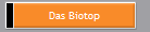 Das Biotop